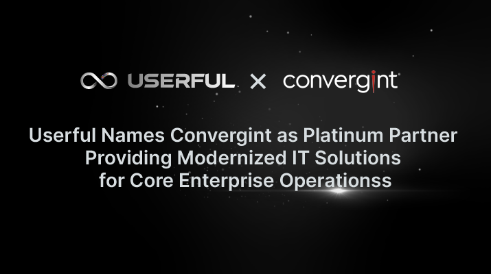 Userful Names Convergint as Platinum Partner Providing Modernized IT Solutions for Core Enterprise Operations